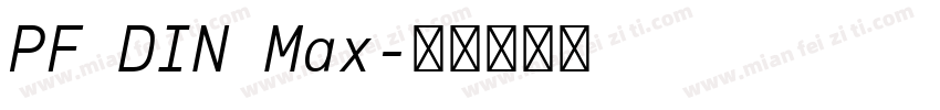 PF DIN Max字体转换